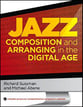 Jazz Composition and Arranging in the Digital Age book cover